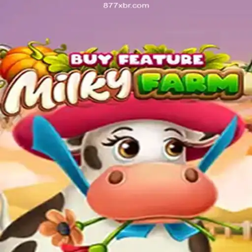Discover MilkyFarmBuyFeature: An Exciting Gaming Experience with 877x Brasil